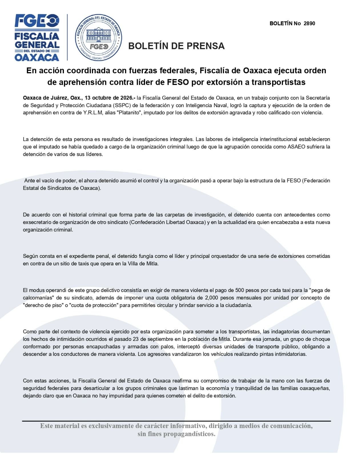 La captura fue en coordinación con la SSPC